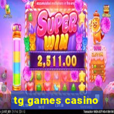 tg games casino